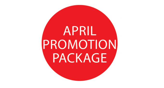 APRIL PROMOTION PACKAGE