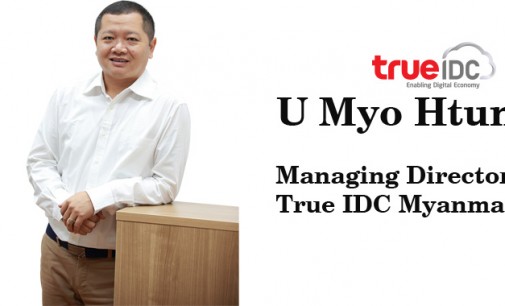 U Myo Htun, Managing Director, True IDC Myanmar